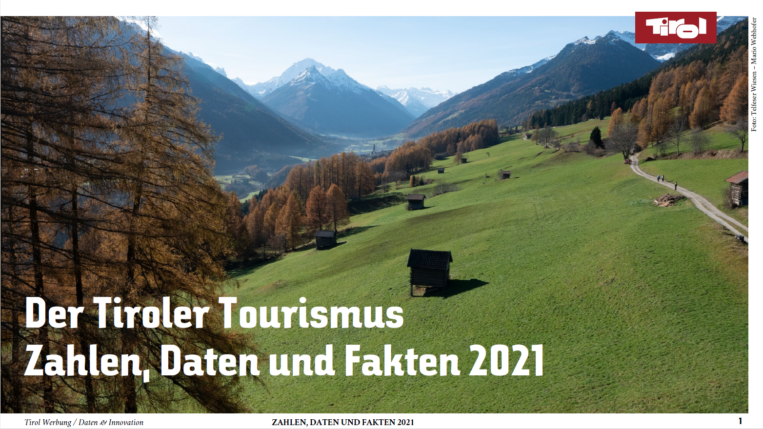 Tiroler Tourismus - Daten und Fakten 2021